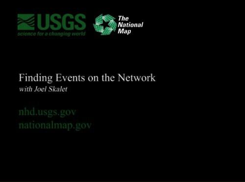 video thumbnail: Finding Events on the NHD Network