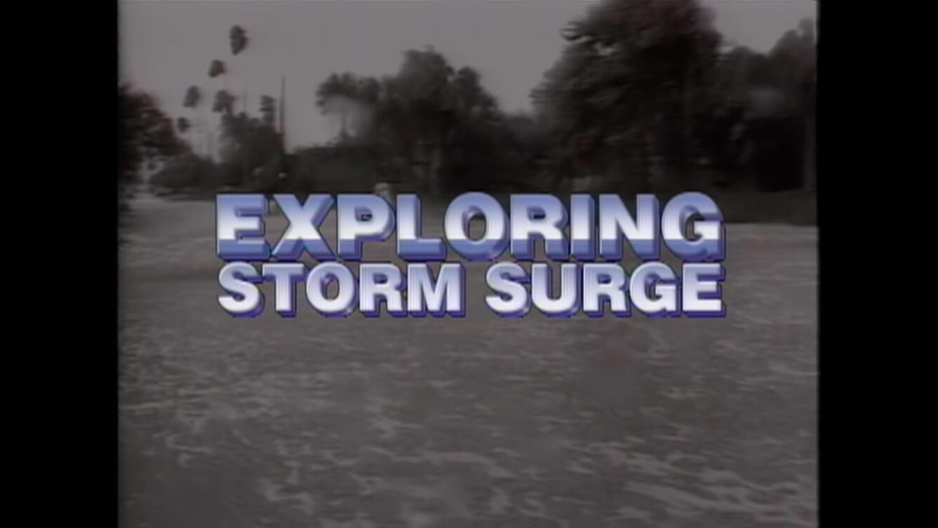 Text "Exploring Storm Surge" over top of a flooded road.