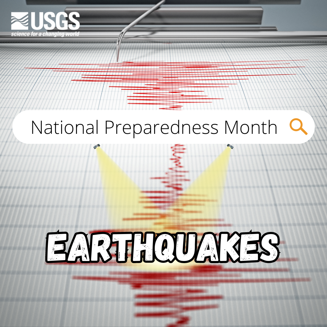 national preparedness month earthquakes