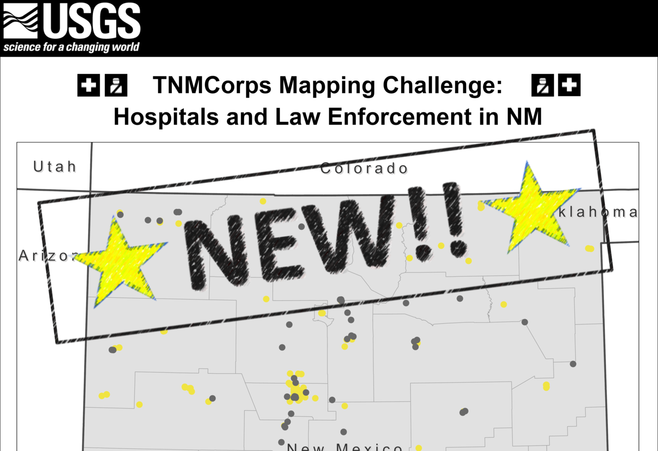 NEW TNMCorps Mapping Challenge for Hospitals and Police Stations in New Mexico! 