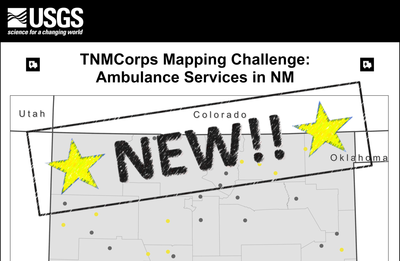 NEW TNMCorps Mapping Challenge for Ambulances in New Mexico! 
