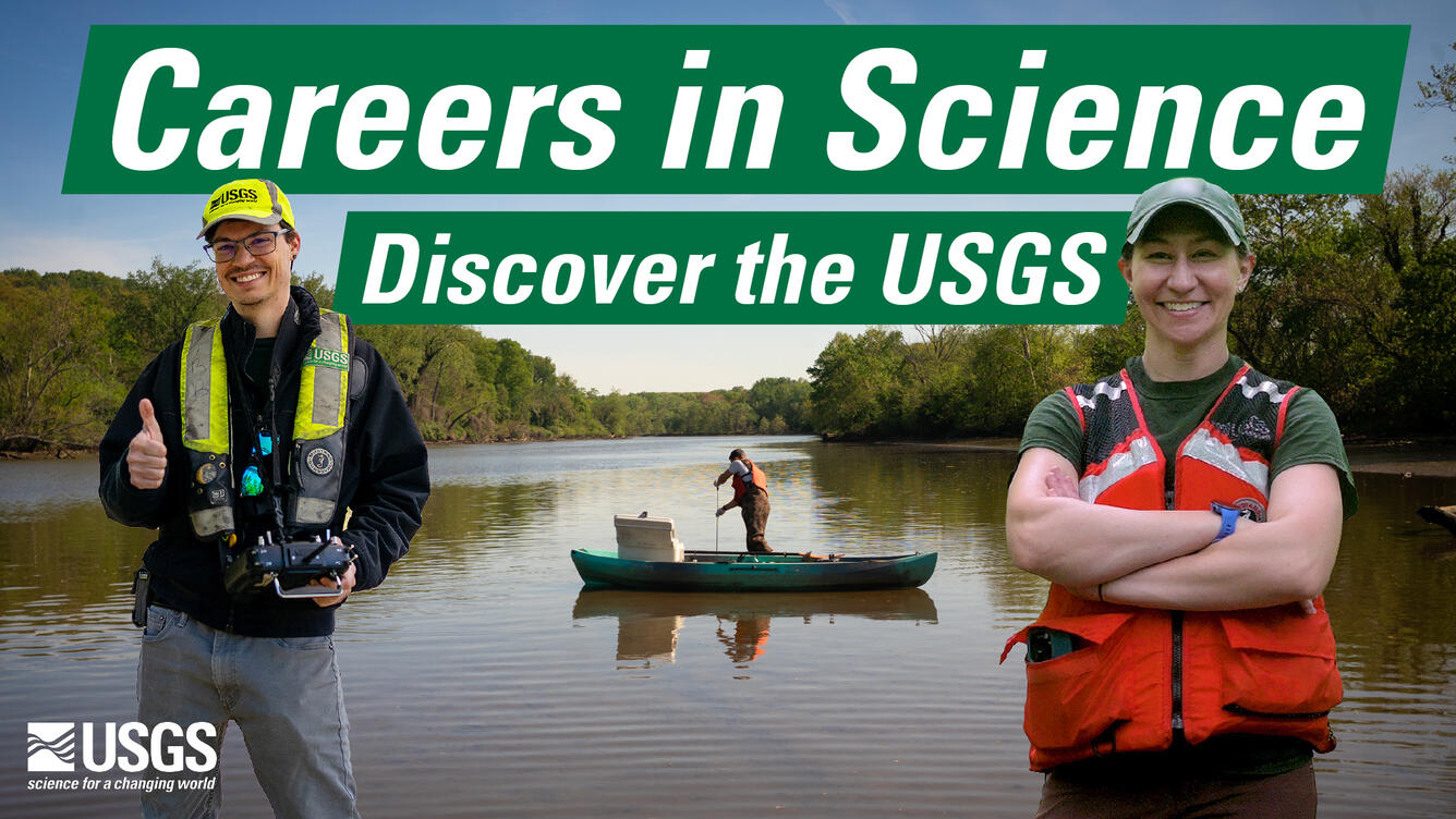 Careers in Science: Discover the USGS