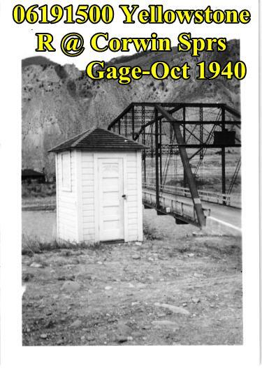 A black and white image of the gage station at Corwin Springs on the Yellowstone River in Oct 1940