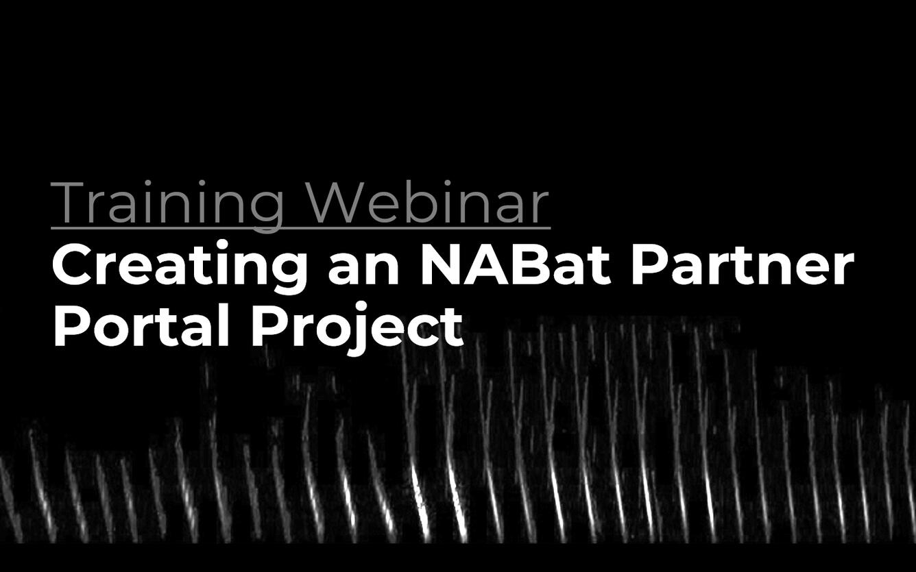 Black background with text "Creating an NABat Partner Portal Project" text in white.