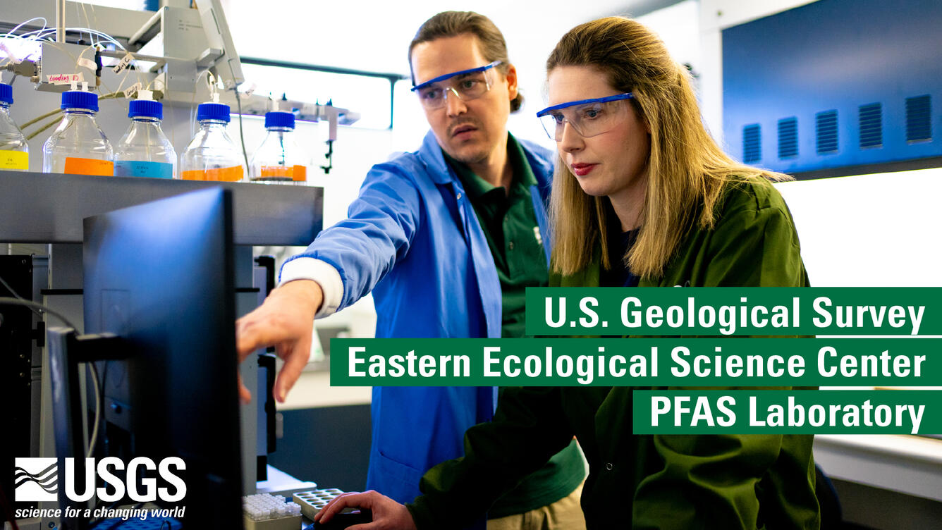 U.S. Geological Survey. Laboratory for the Analysis of Per-and Polyfluoroalkyl Substances (PFAS)