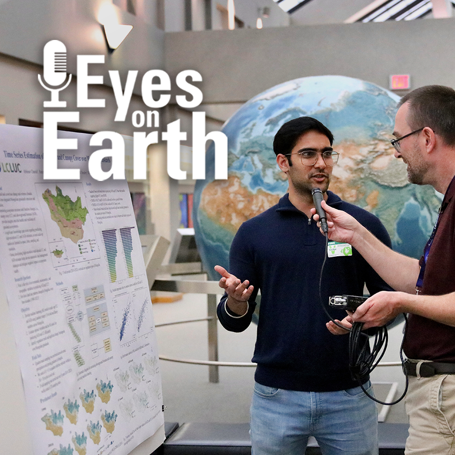 Thumbnail image for Eyes on Earth Episode 128 – 2024 EROS Fall Poster Session, showing Tom Adamson and Abhinav Chandel
