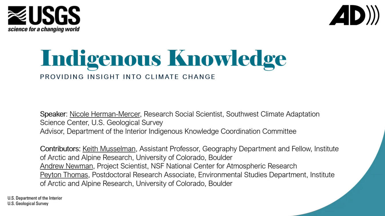 Title slide for audio described version of EMA Friday's Findings webinar: Indigenous Knowledge - Insight into Climate Change