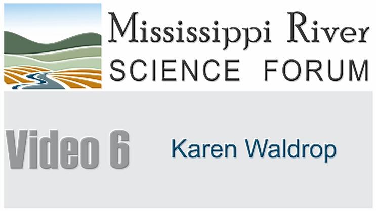Mississippi River Science Form (Video 6) Karen Waldrop