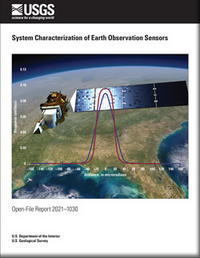 Cover of Open-File Report 2021-1030 System Characterization of Earth Observation Sensors