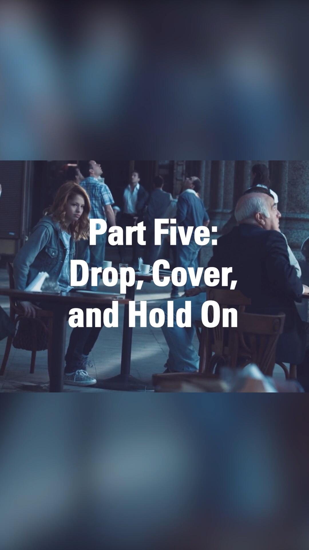 People sitting at table. Text read: Part Five: Drop, Cover, and Hold on