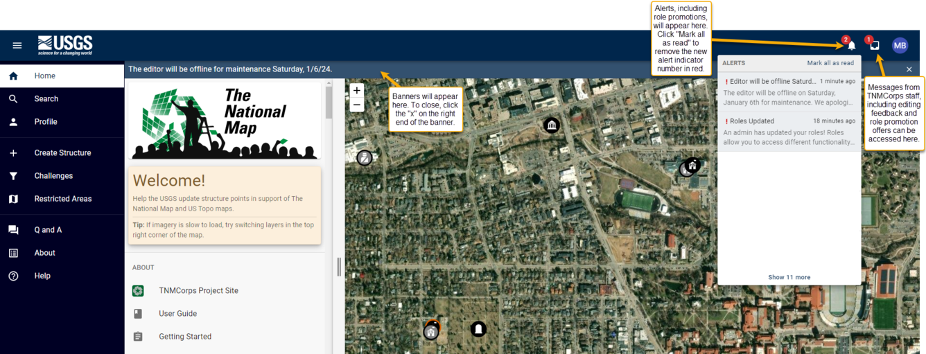 View of the TNMCorps editor home page with callouts describing the new communication features: Banners, alerts, and messages.