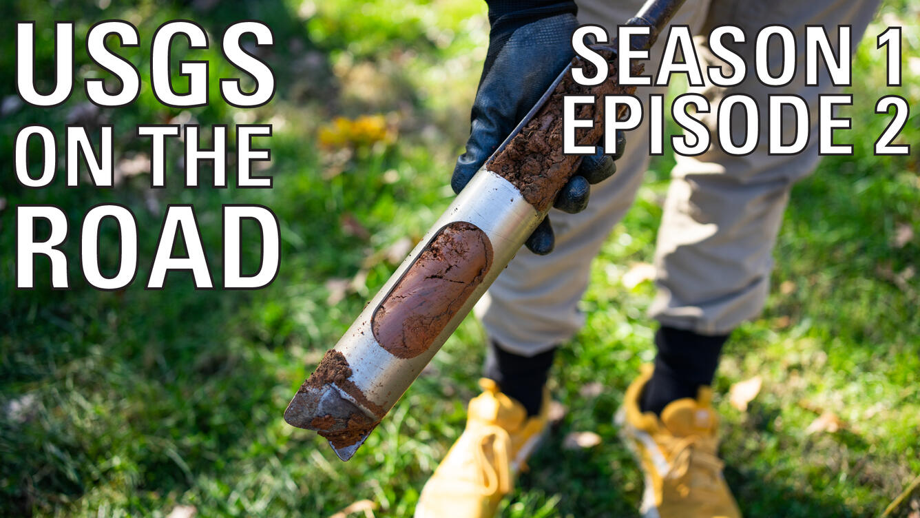 USGS On The Road Season 1 Episode 2 Thumbnail
