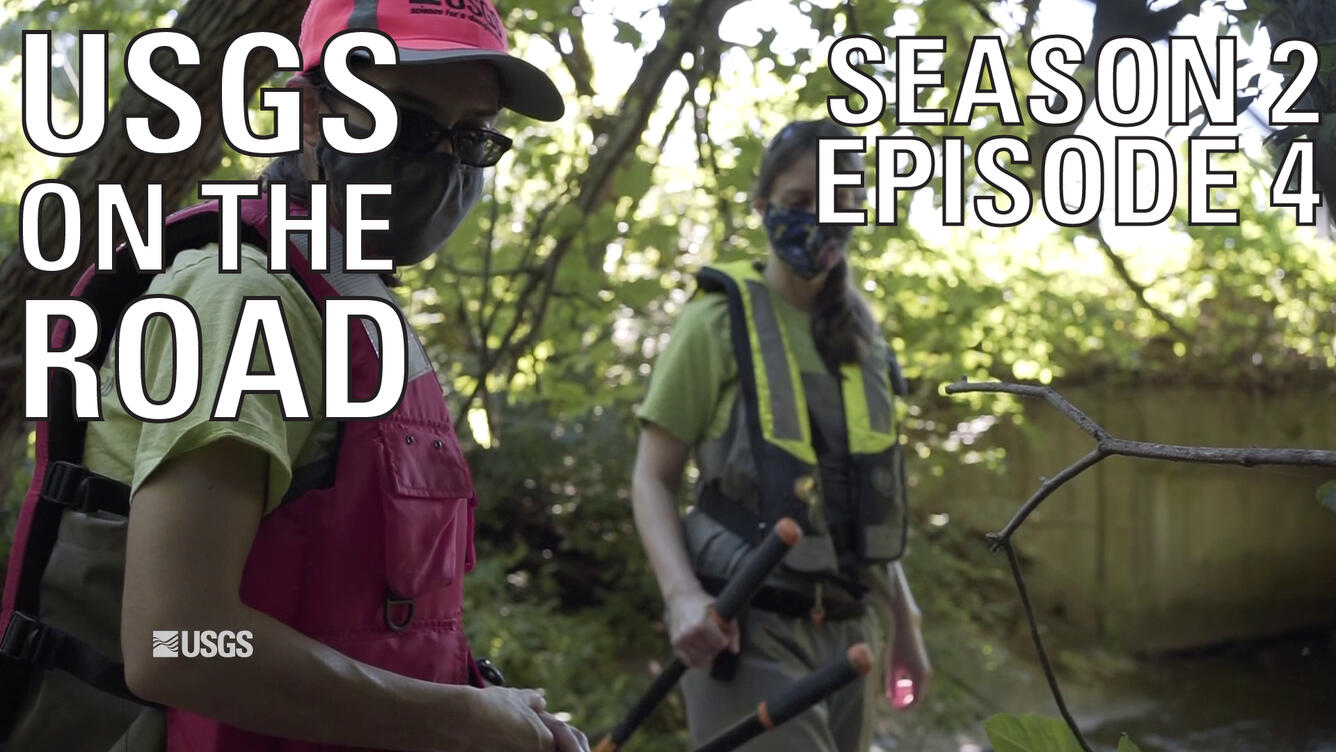 USGS On The Road Season 2 Episode 4 Thumbnail