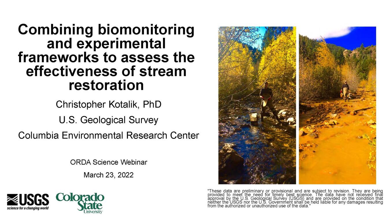 Title slide for Combining biomonitoring and experimental frameworks to assess the effectiveness of stream restoration