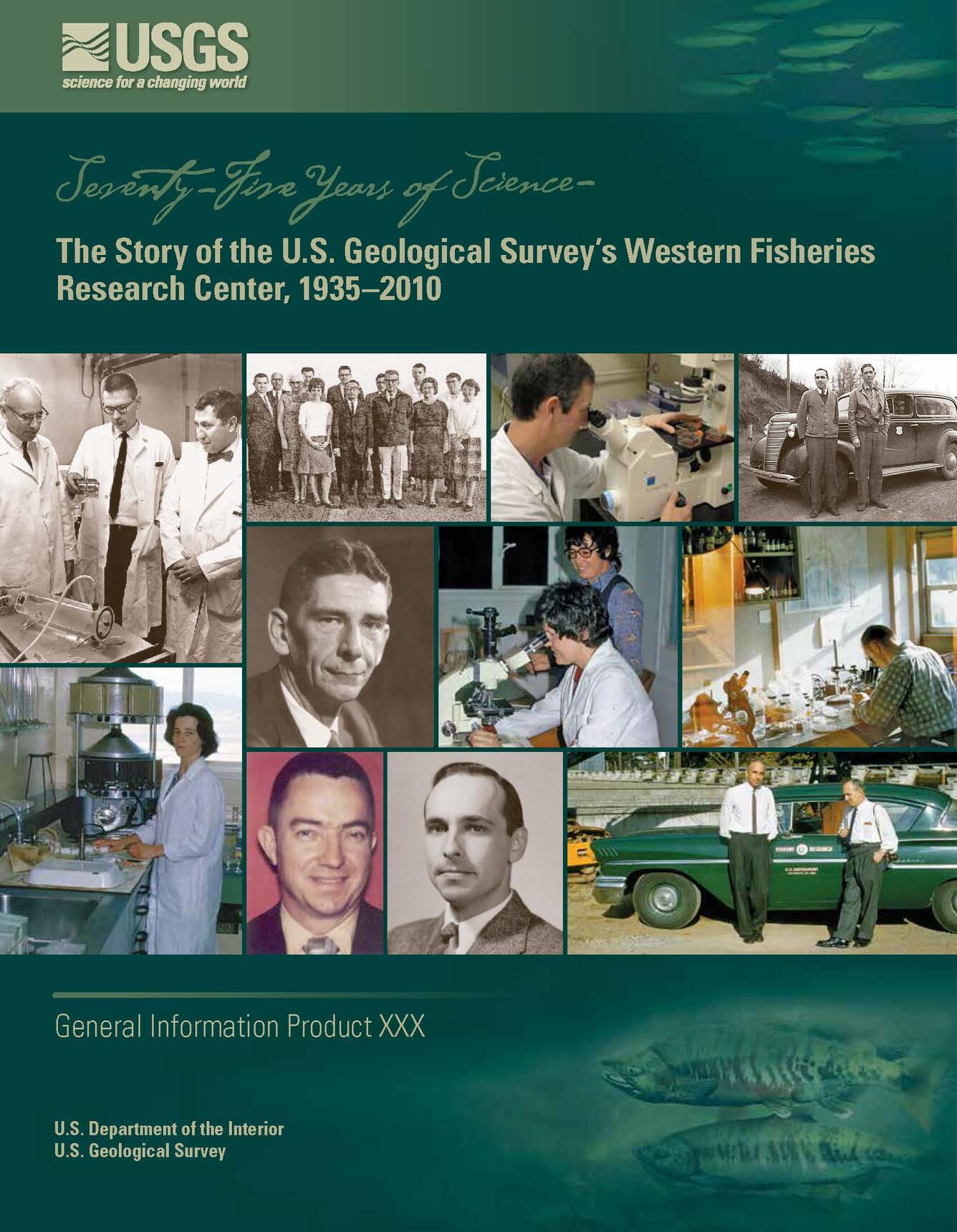 Cover - Story of the Western Fisheries Research Center