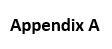 Appendix A