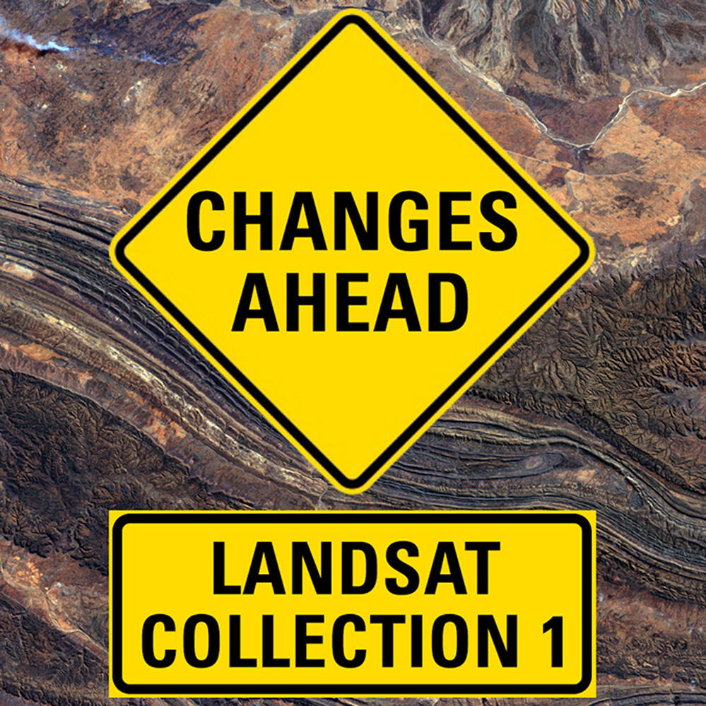 Changes ahead for Landsat Collection 1