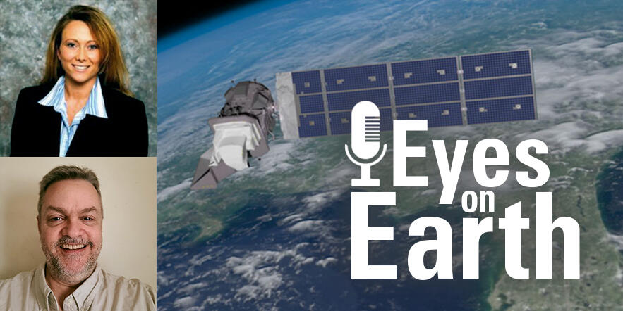 Color photo of Kari Wulf and Mike O'Brien with the logo for the EROS podcast "Eyes on Earth"