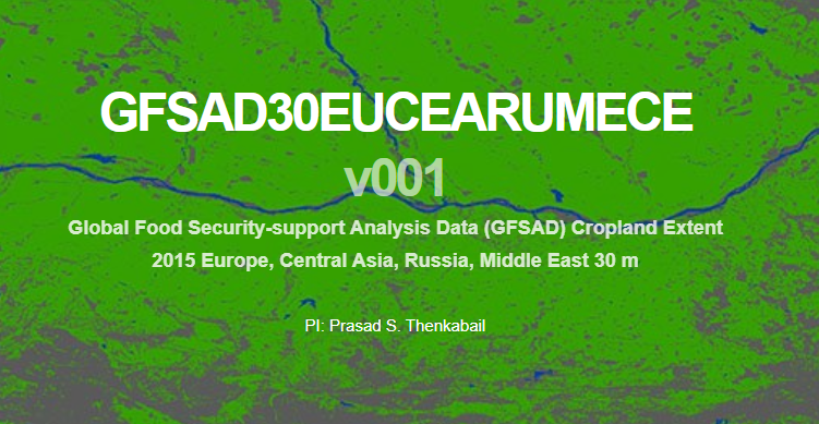 Global Food Security-support Analysis Data (GFSAD) Cropland Extent 2015 Europe, Central Asia, Russia, Middle East 30 m