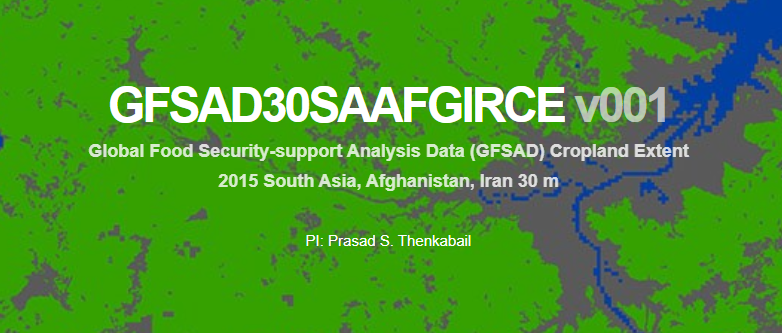 Global Food Security-support Analysis Data (GFSAD) Cropland Extent 2015 South Asia, Afghanistan, Iran 30 m