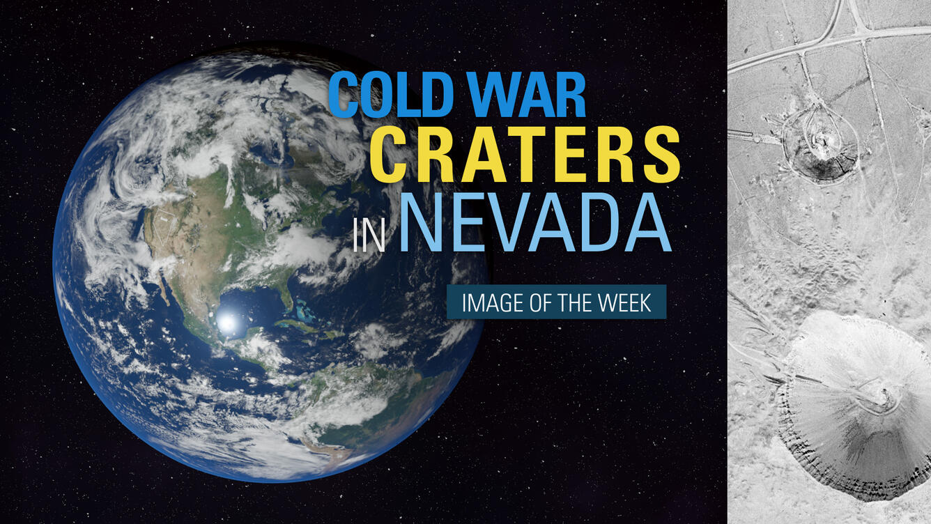 Thumbail for Image of the Week - Cold War Craters in Nevada