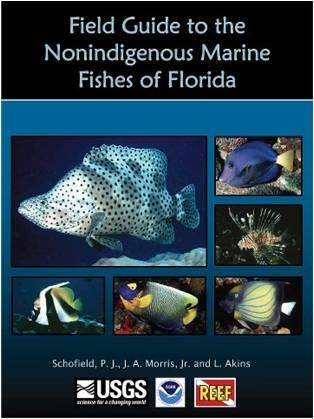 Field Guide to the Nonindigenous Marine Fishes of Florida