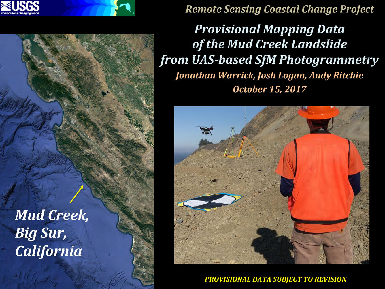 Map of the California coast showing landslide location in Big Sur on left, photo of man in orange vest operating a UAS on right.