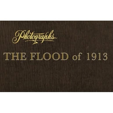 Image of title:  "The Flood of 1913" Ohio