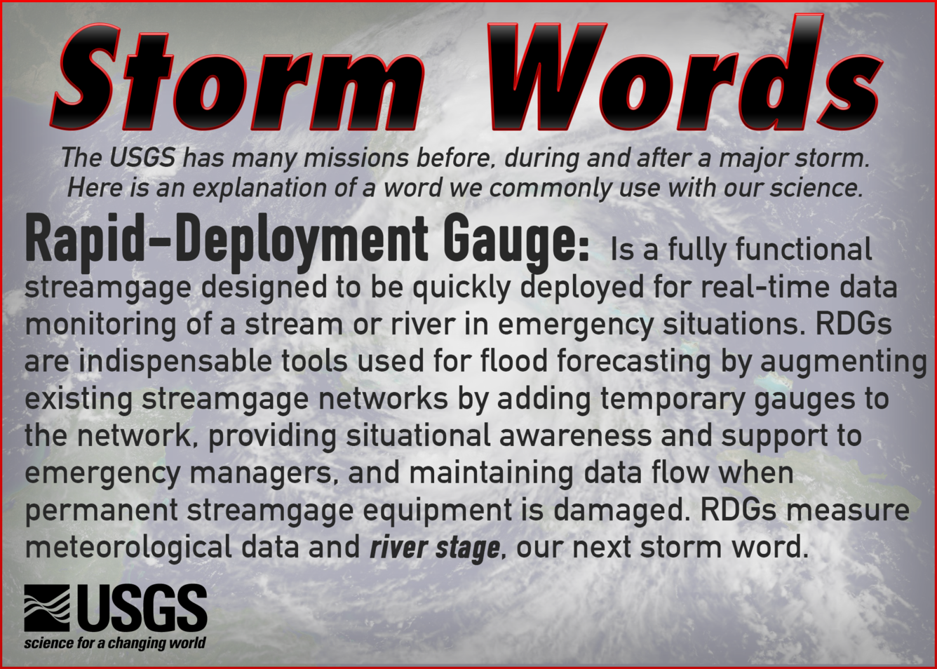 An explanation of a Rapid-Deployment Gauge, which Is a temporary streamgage designed to be quickly installed to monitor a river.