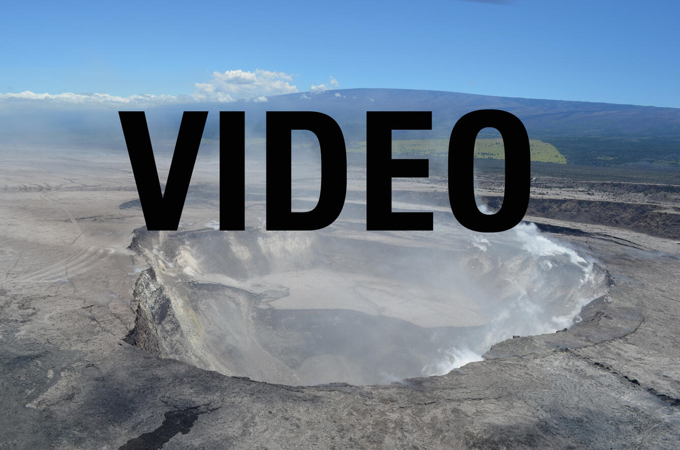 Summit overflight shows Halema‘uma‘u Crater growth...