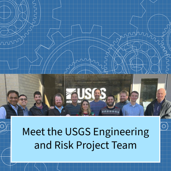 Meeting the USGS Engineering and Risk Team