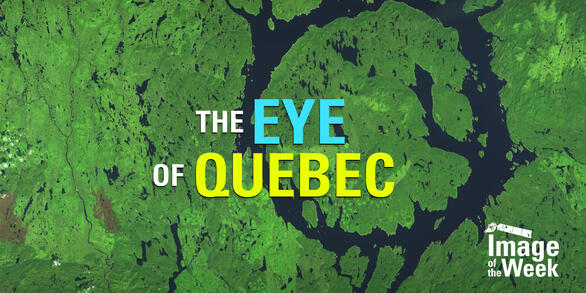 Thumbnail image for Image of the Week: The Eye of Quebec