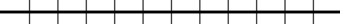 A hash line on top of a solid line.